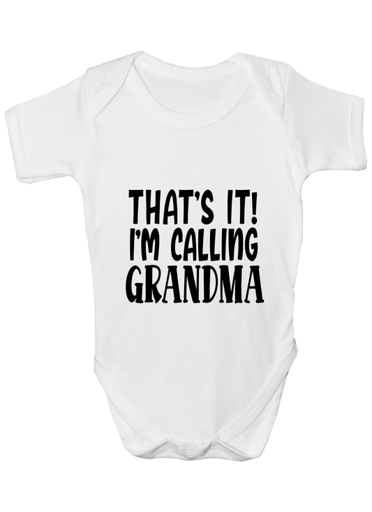 Duwweltjie® Baby - That's it! I'm Calling Grandma Babygro